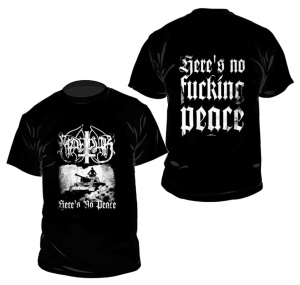 Marduk T-Shirt Heres is no fucking peace