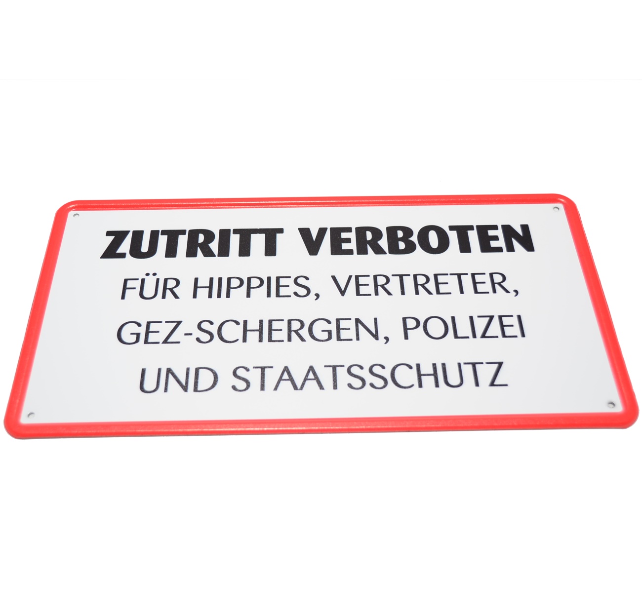 Aluminium Blechschild Zutritt Verboten