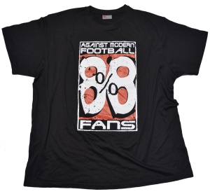 T-Shirt Against Modern Football 88 Prozent Fans