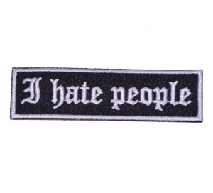 Aufnäher I hate people Aufnäher I hate people