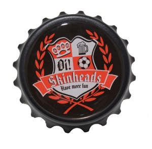 Kapselheber / Flaschenöffner Skinheads have more fun